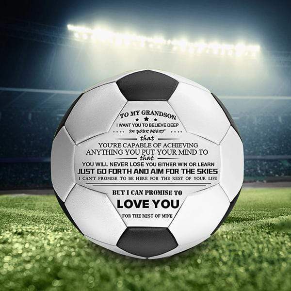 To My GrandSon - You Will Never Lose - Soccer