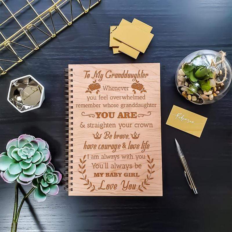 To My Granddaughter - Straighten Your Crown - Lovely Wooden Journal